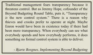 Transparency is the new control system