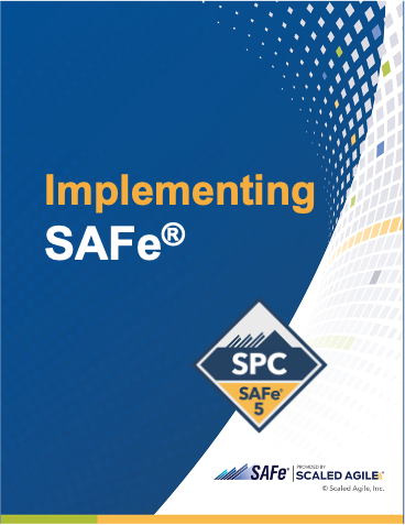 Implementing SAFe 5.1