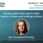 Responsible Tech Starts with Culture