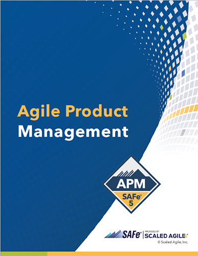SAFe 5.1 Agile Product Manager