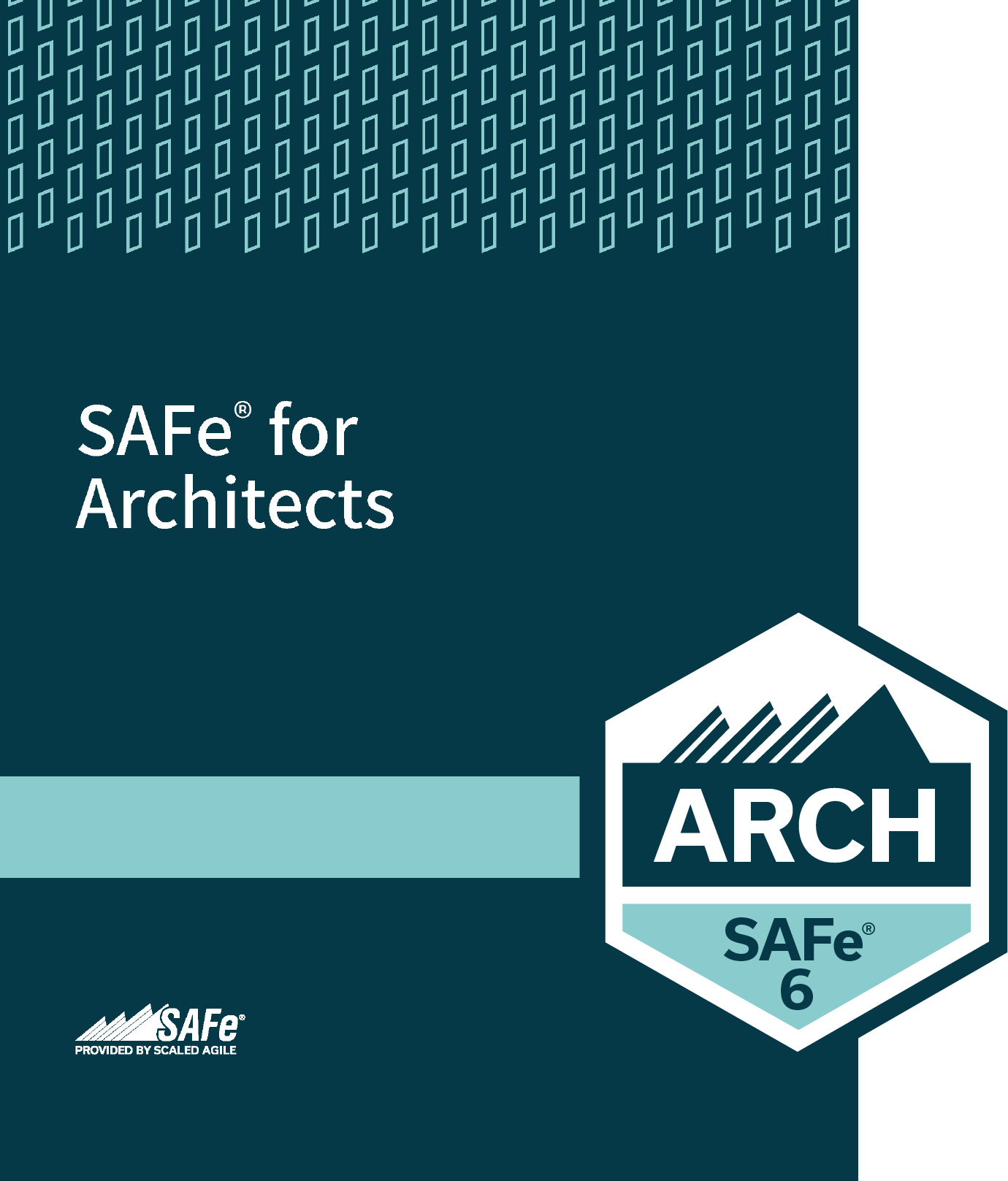 SAFe 6.0 for Architects