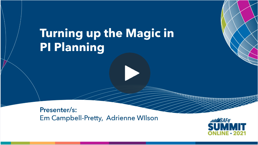 Turning up the Magic in PI Planning
