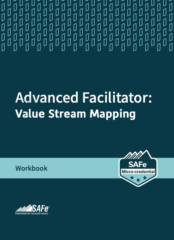 Advanced Facilitator: Value Stream Mapping