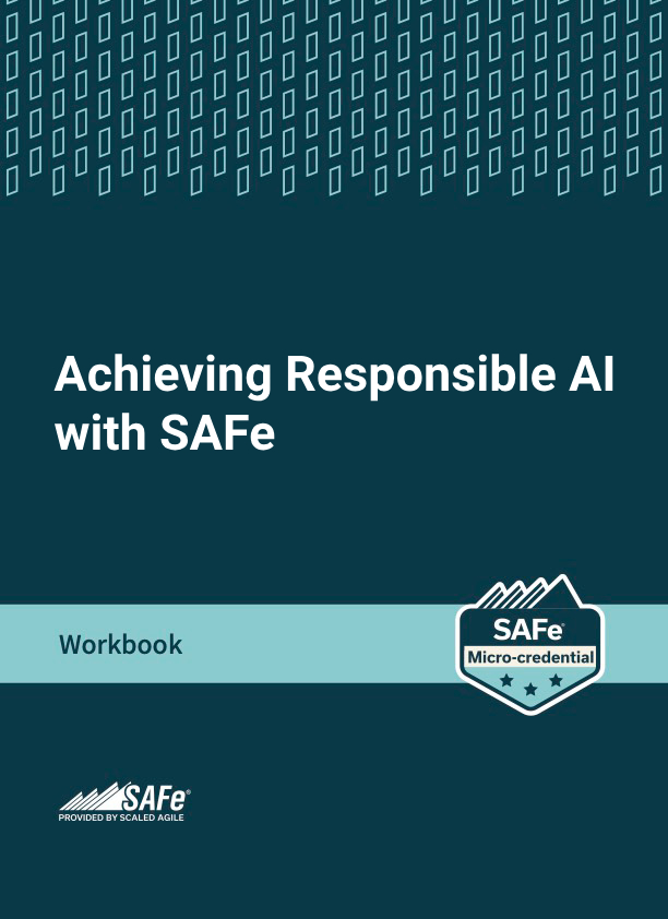 Achieving Responsible AI with SAFe Certification